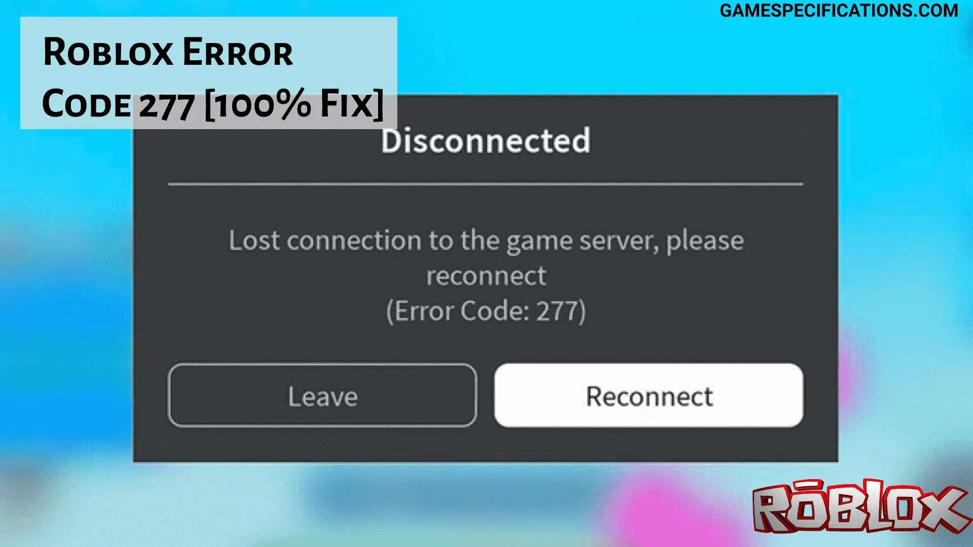 Gdmss plus ошибка подключения что делать Solved Roblox Error Code 277 Fix 2024 - Game Specifications