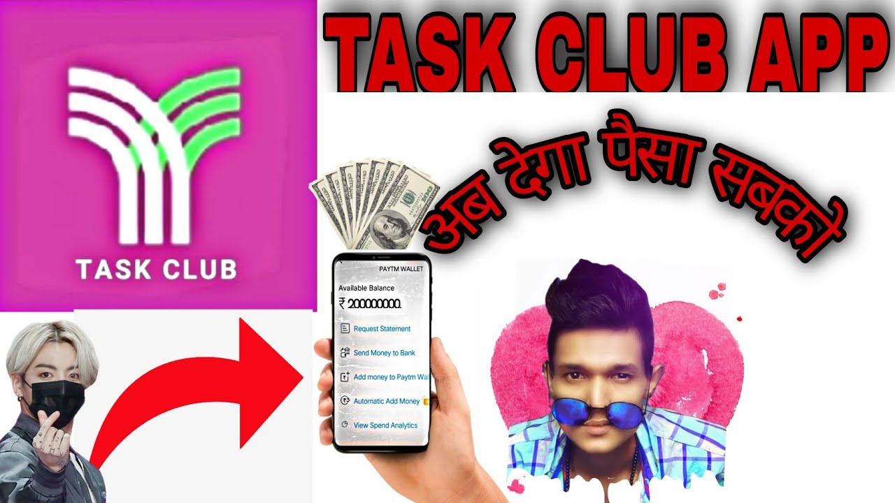 Go task деньги за фото отзывы HOW TOO US TASK CLUB APP TASK CLUB APP KO US KESE KARTE HE TASK CLUB APP KYA HE 