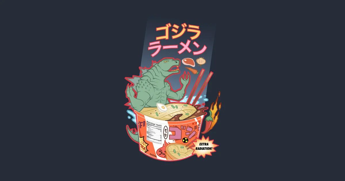 Godzilla ramen московская ул 40 фото Gojira Ramen - Godzilla - T-Shirt TeePublic
