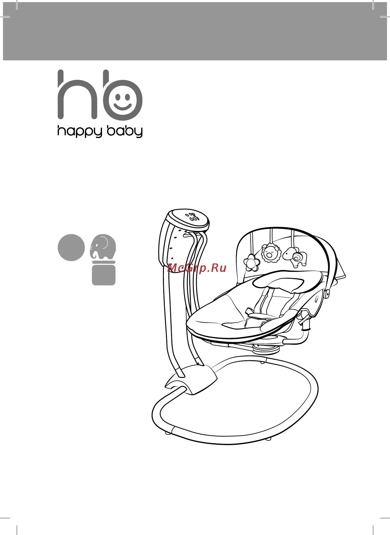 Happy baby инструкция сборка Happy Baby relaxer Инструкция по эксплуатации онлайн