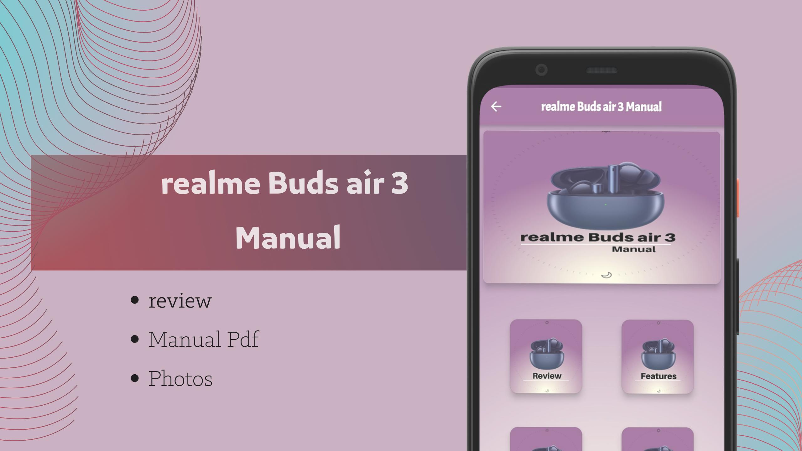 Realme buds air 3 подключение к пк Скачать realme Buds air 3 Manual APK для Android