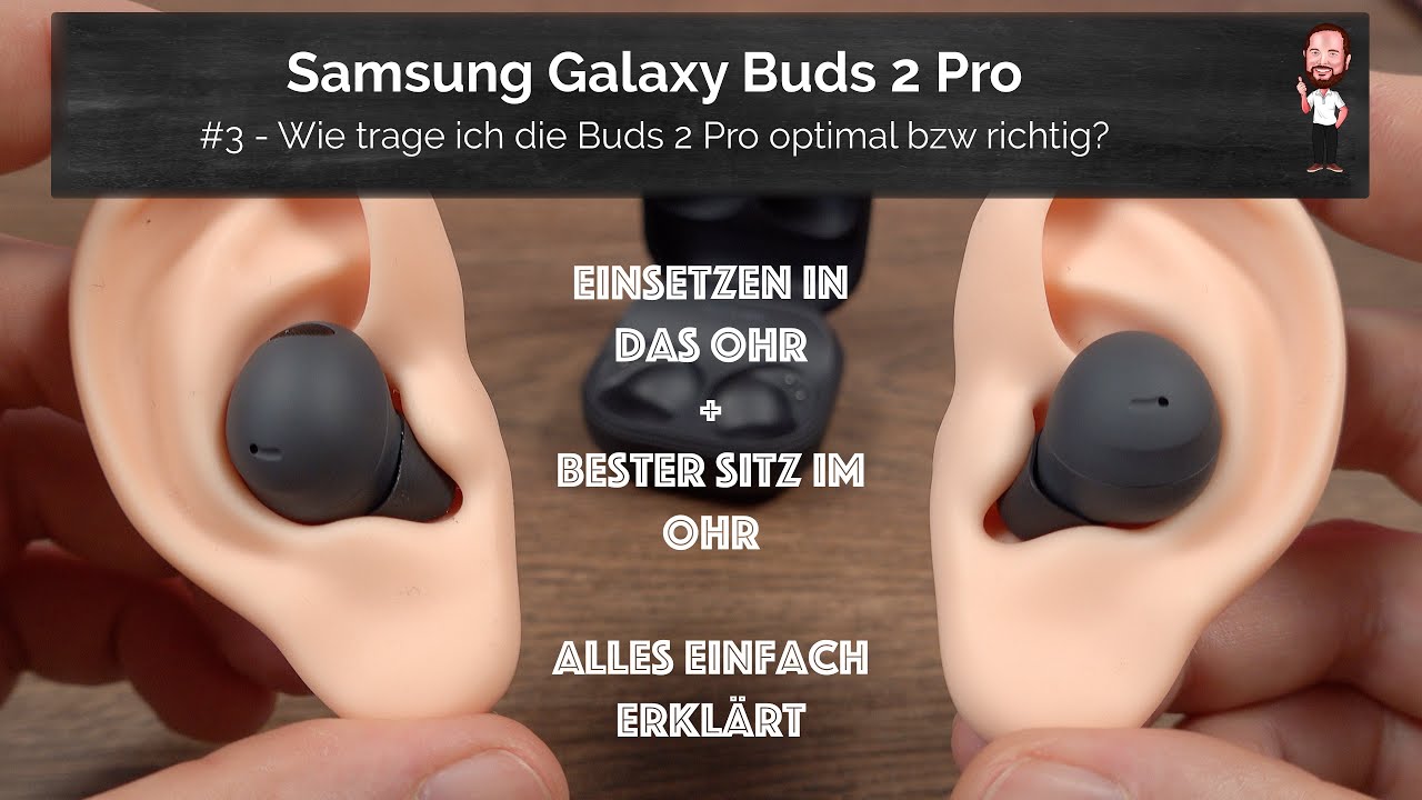 Samsung buds 3 pro подключение к ноутбуку Samsung Galaxy Buds 2 Pro / Buds2 Pro #3 - Wie trage ich die Buds 2 Pro optimal 