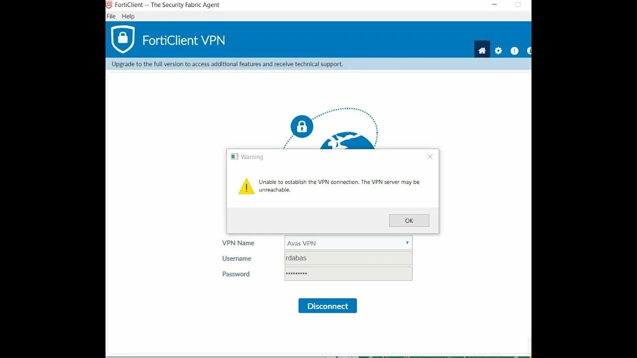 Secure vpn ошибка подключения Unable to establish the VPN connection , VPN server may be unreachable Forticlie