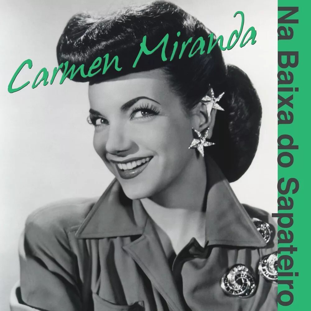 Актуальность темы прически 40 годов 20 века Carmen Miranda альбом Na Baixa do Sapateiro слушать онлайн бесплатно на Яндекс М