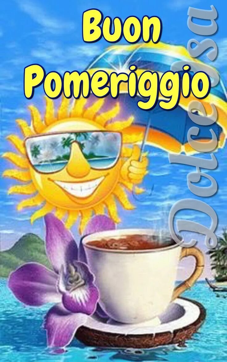 Картинка доброе утро летняя красивая смешная Pin di Dolce Isa su Buon Pomeriggio Buongiorno, Buon pomeriggio