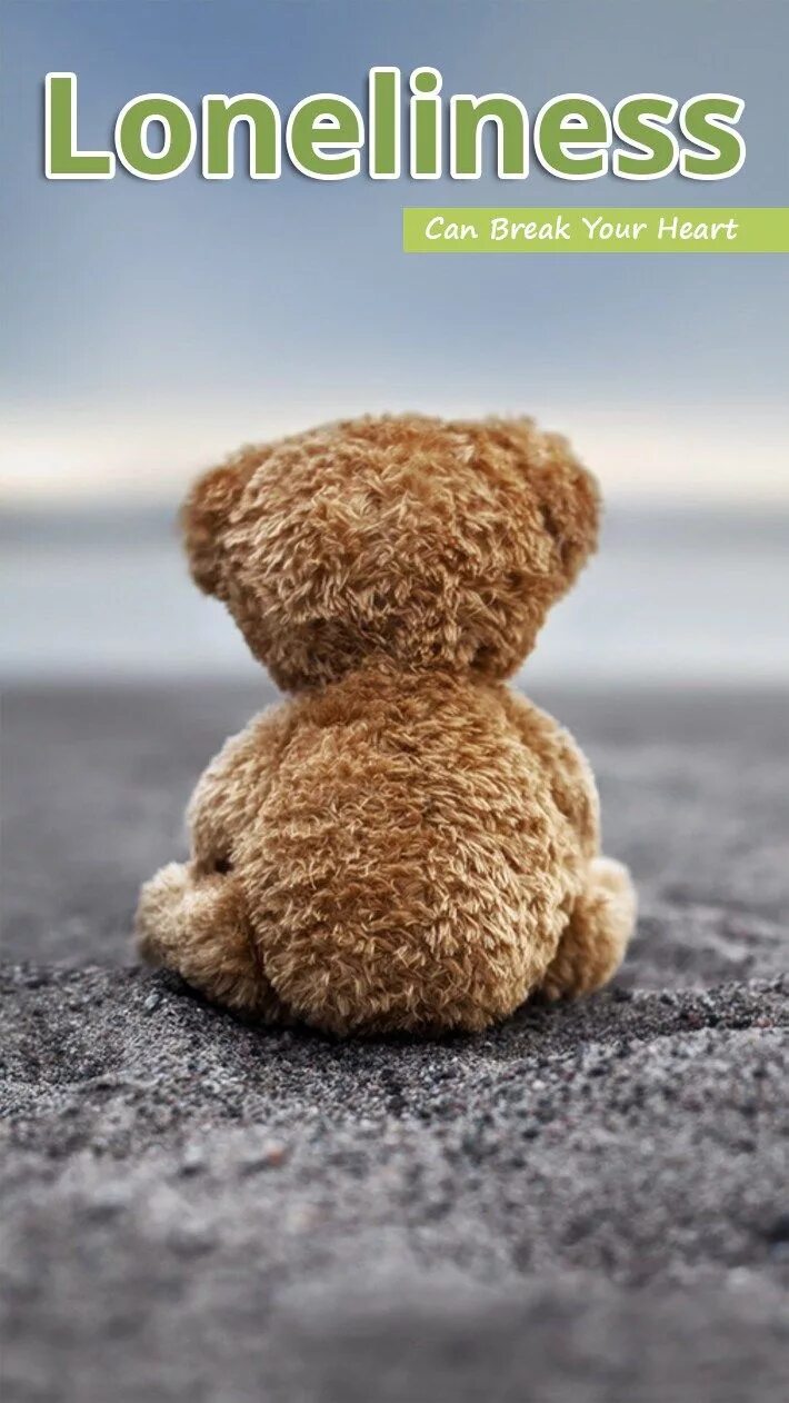 Картинка хорошего дня скучаю Loneliness Can Break Your Heart Teddy bear, Bear, Bear pictures