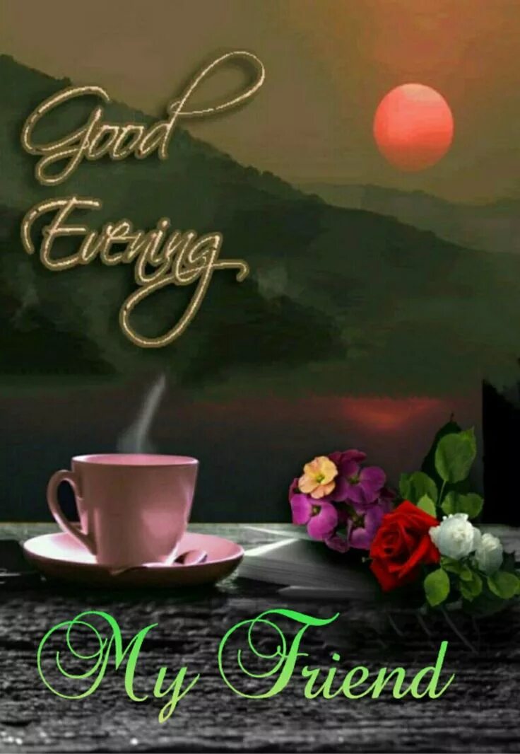 Картинки добрый вечер на немецком Good evening Saved by SRIRAM Good evening greetings, Good evening wishes, Evenin