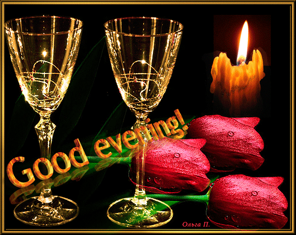 Картинки добрый вечер на немецком Анимированная открытка Good evening! фужеры