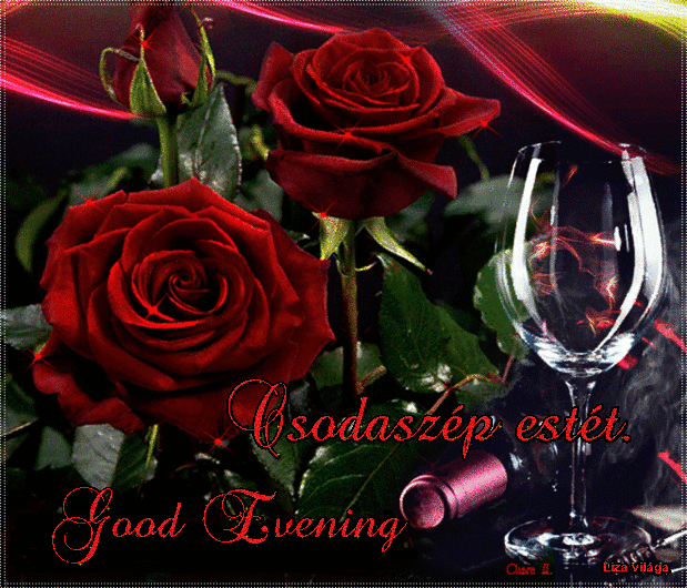 Картинки добрый вечер с цветами мерцающие Pin by Elizka on Jó estét! Wine glass images, How to fall asleep, Things to come