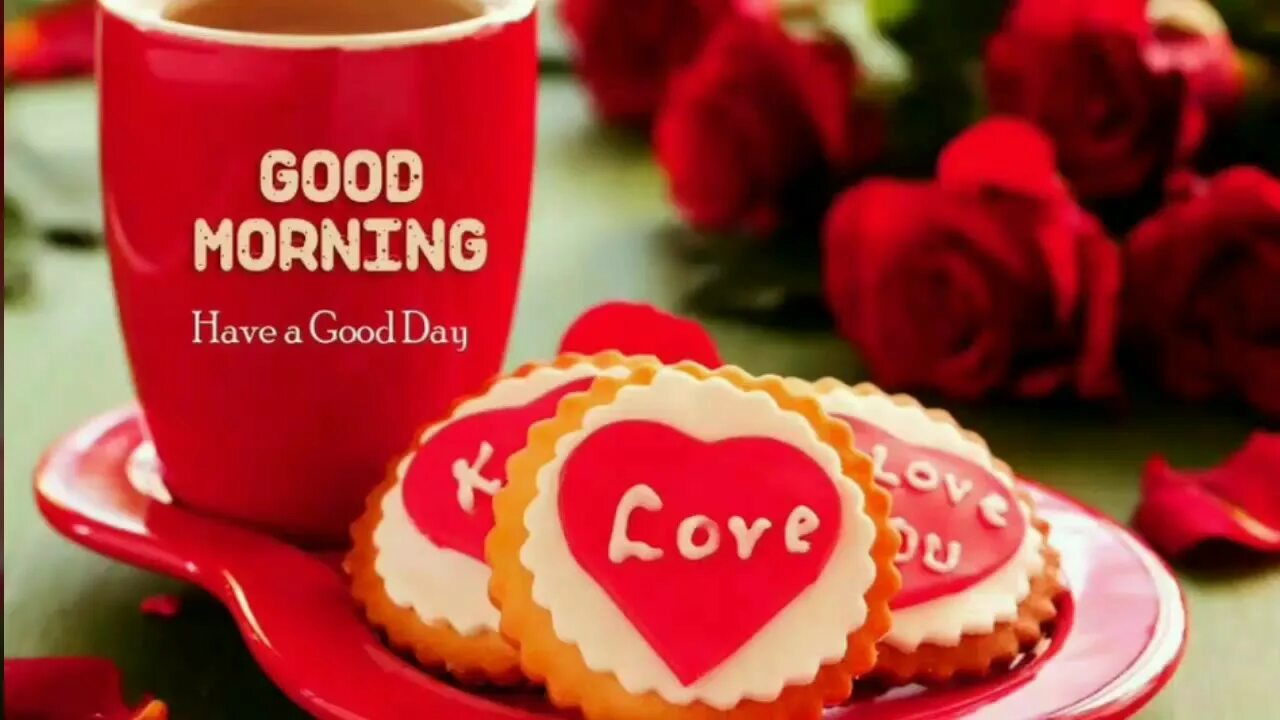Картинки хорошего дня сердечки Latest Good Morning Wishes 2019/Good Morning Wishes Status/Good Morning WhatsApp