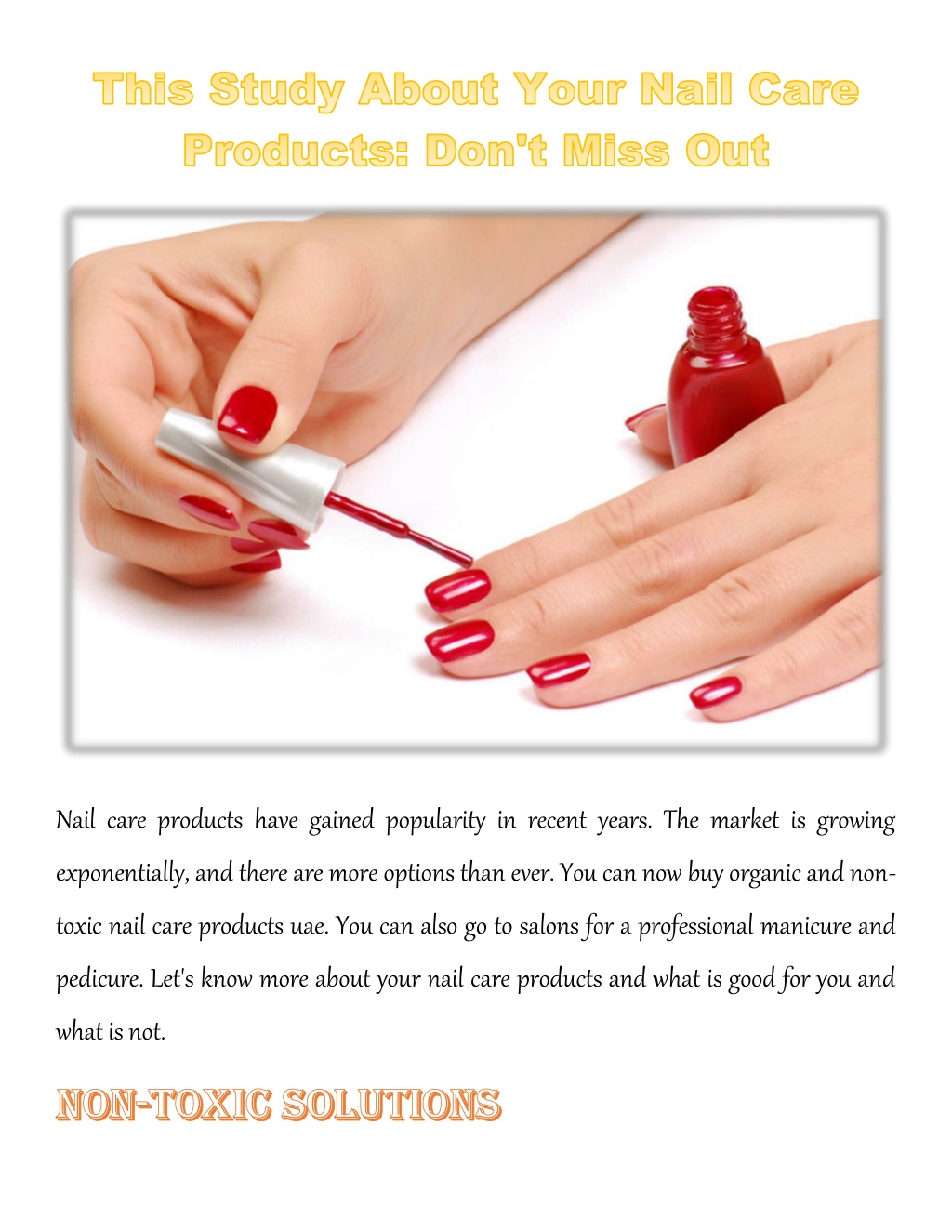 Красивый отзыв о маникюре своими словами PPT - This Study About Your Nail Care Products PowerPoint Presentation - ID:1161
