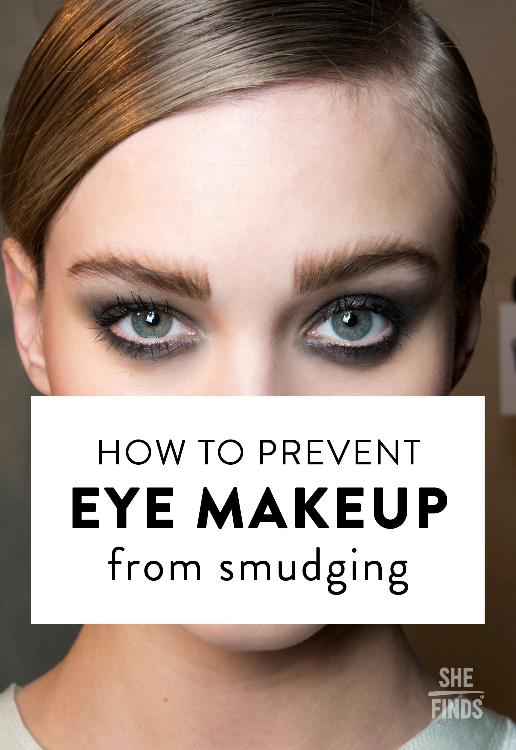 Кратко макияж How To Prevent Makeup From Getting Under Your Eye SHEfinds Beauty/Fashion Eye ma