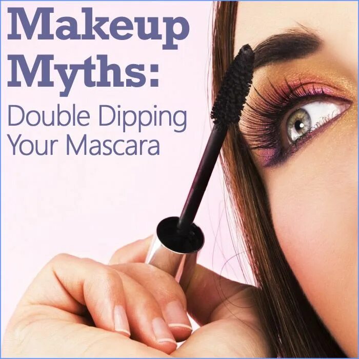 Макияж глаз туши Makeup Myth: Double Dipping Your Mascara - don't ruin your mascara this way! Mas