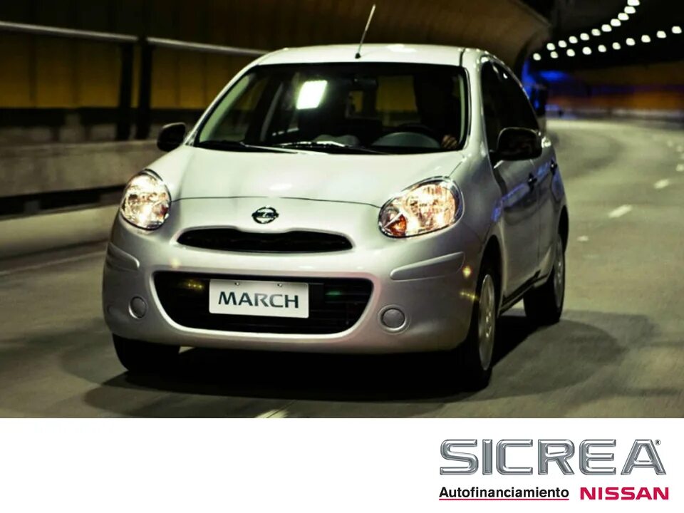 Ниссан march фото AUTOFINANCIAMIENTO NISSAN. SICREA es el Sistema de Autofinanciamiento NISSAN más