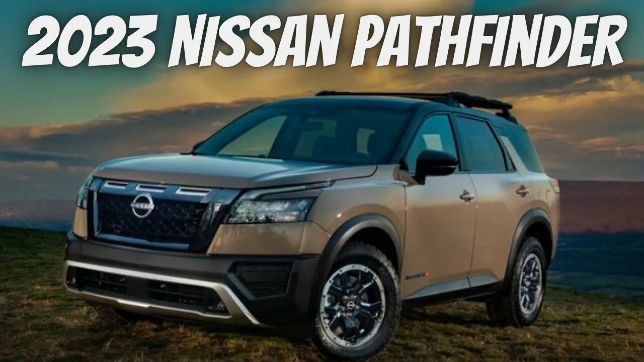 Ниссан патфайндер 2024 фото 2023 Nissan Pathfinder Overview Features Design Performance Models Prices - YouT
