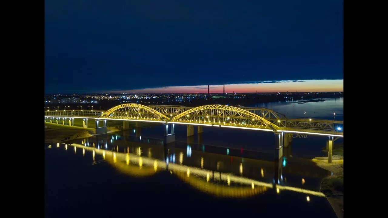 Нижний новгород фото мостов Ночной Борский мост. / Аэросъемка Нижний Новгород / DJI Mavic Pro / - YouTube