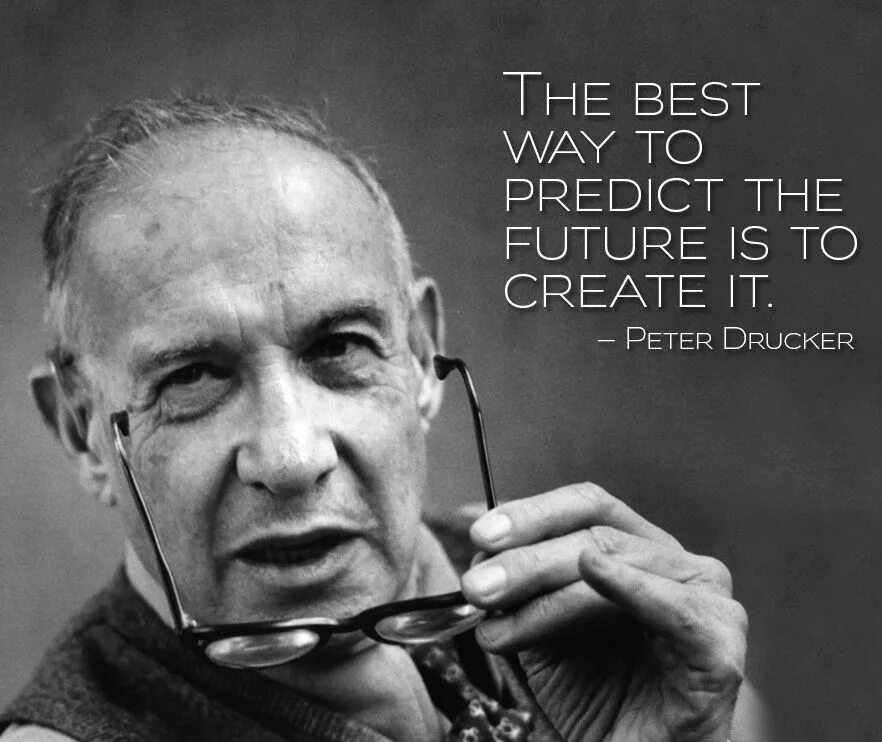 Питер друкер фото #peterdrucker #quote #future #technology Content marketing strategy, Customer ex