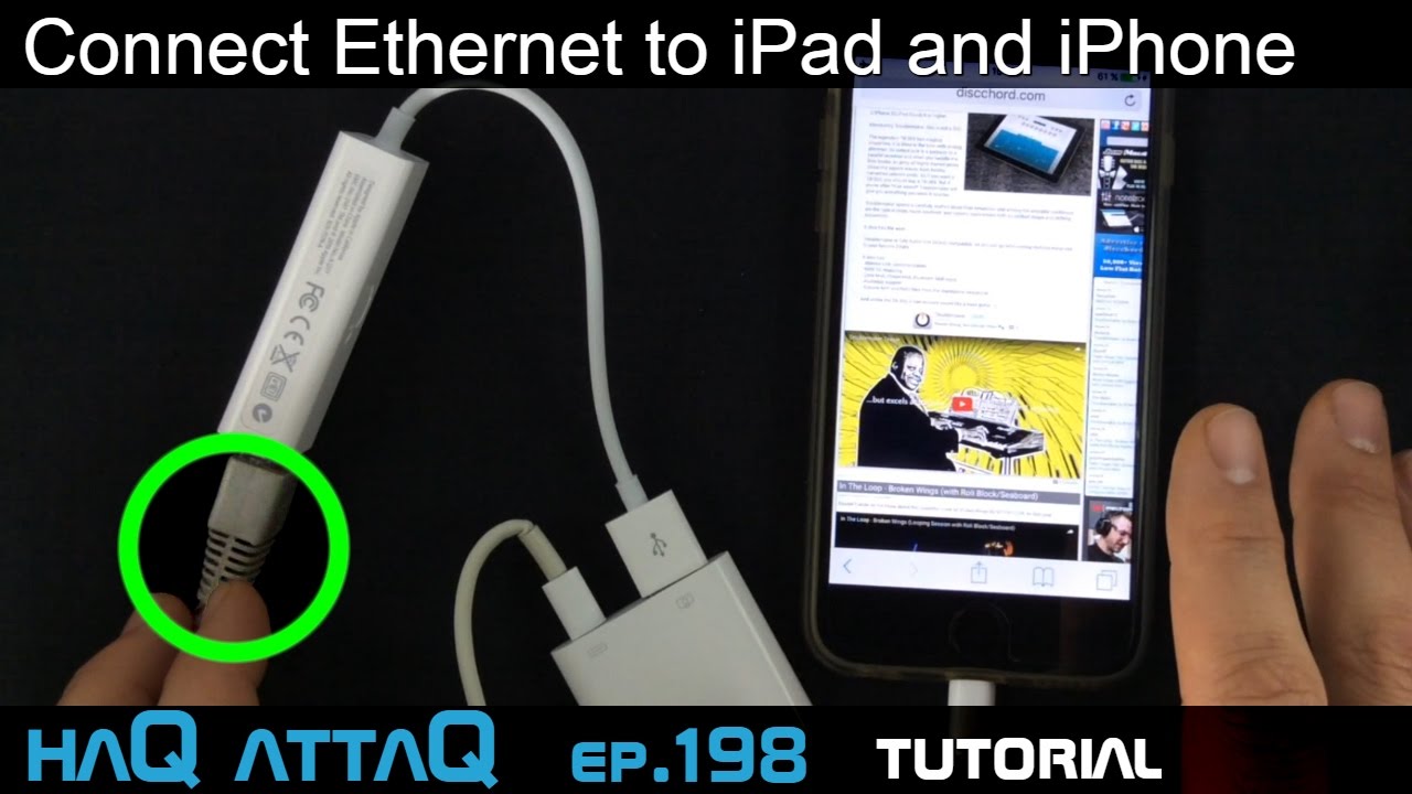 Подключение айфона через usb 2 ways to connect Ethernet to iPhone and iPad │ Tutorial - haQ attaQ 198 - YouTu
