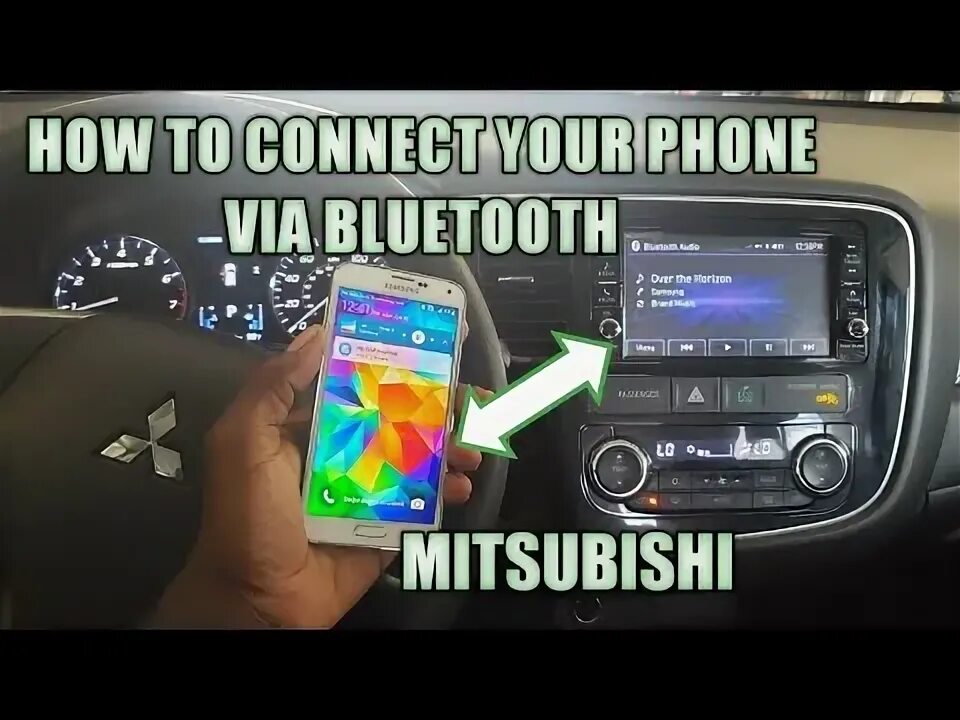 Подключение телефона к митсубиси How to connect your phone via bluetooth to your car Mitsubishi Outlander - YouTu