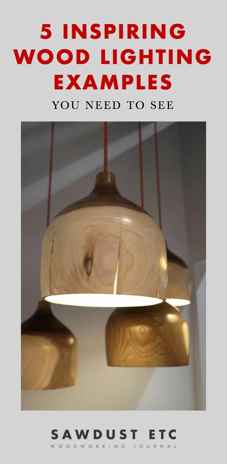 Подвесной светильник из дерева своими руками 5 Inspiring Examples of Wood Lighting SAWDUST ETC Woodworking Blog & How-To Guid