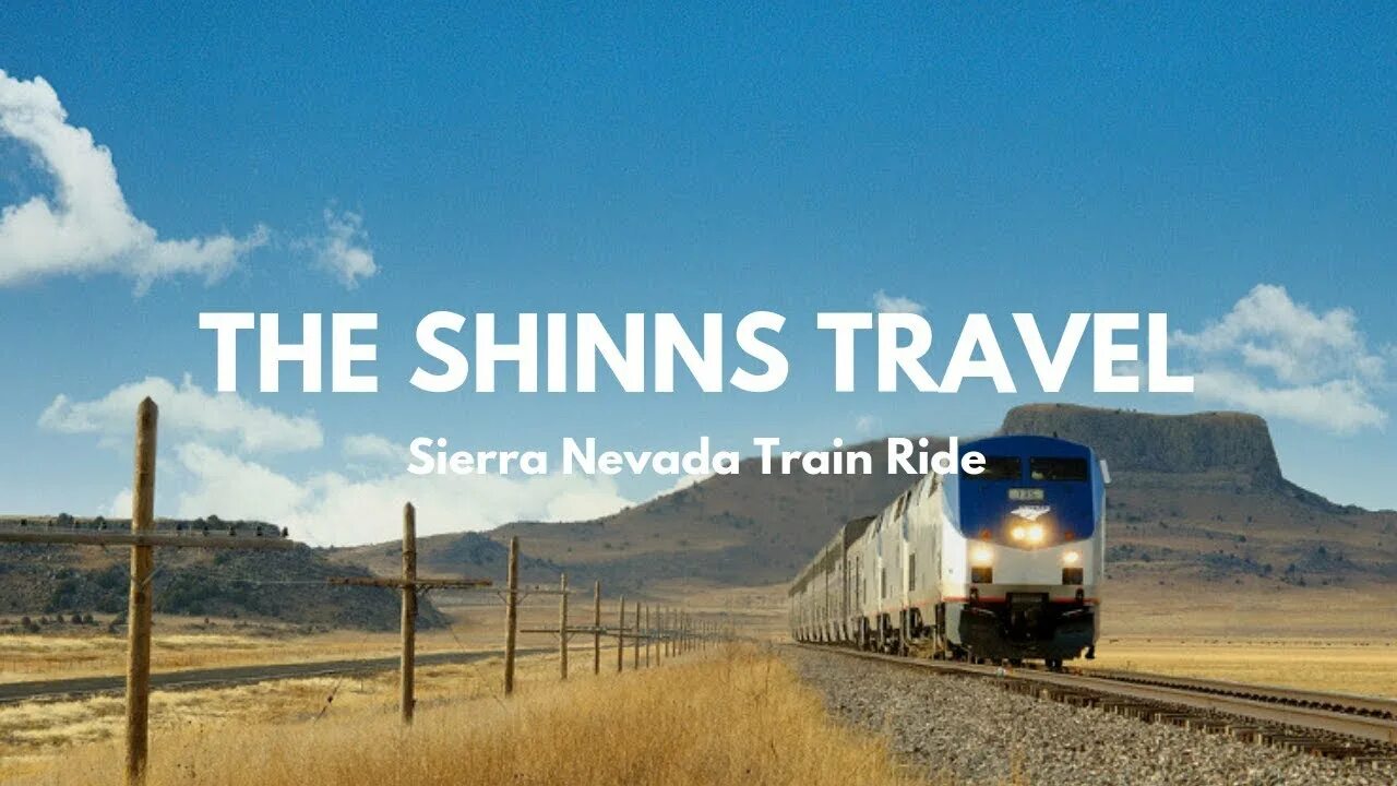 Поезда америки фото The Shinns Travel: Sierra Nevada Train Ride September 8, 2017 - YouTube