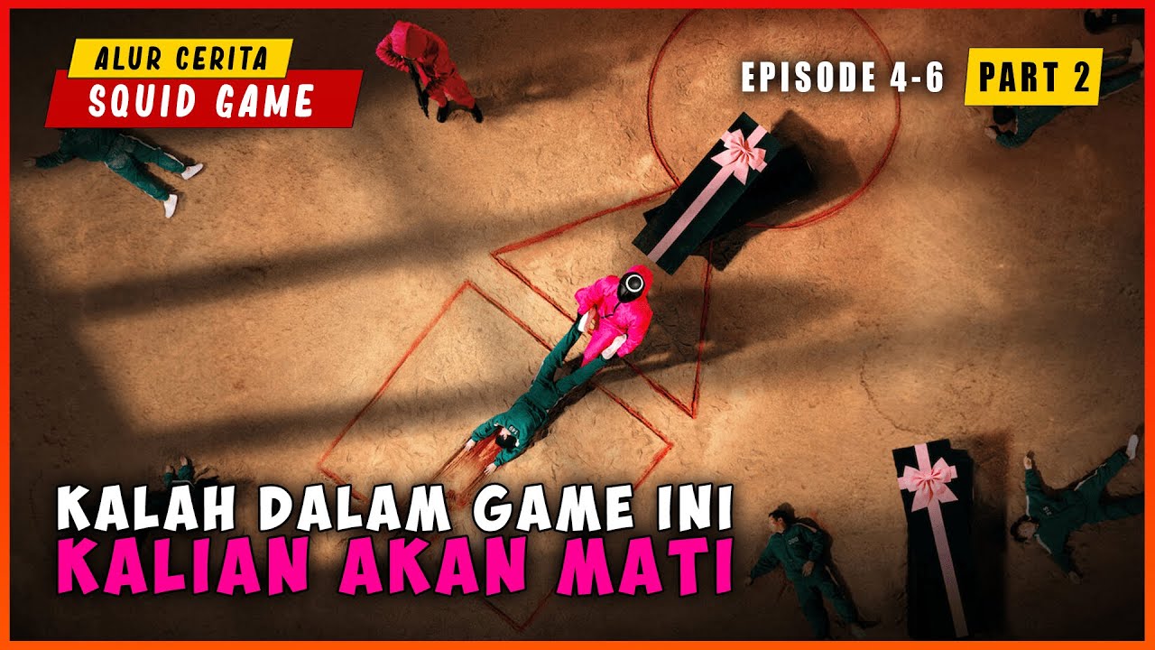 Покажи фото игра кальмара PART 2) Ketika Terjebak Di Dalam Game Yang Mempertaruhkan Nyawa Ep 4 - 6 ALUR CE