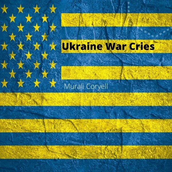 Покажи как выглядит украинский флаг Murali Coryell @ El Mercado South