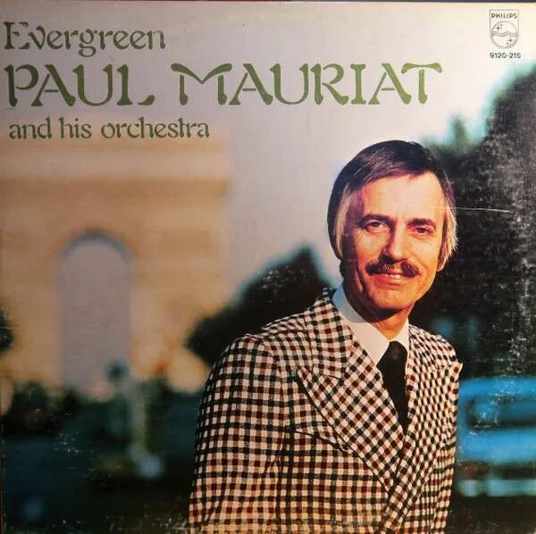 Поль мориа фото Paul Mauriat And His Orchestra - Evergreen ArtistInfo