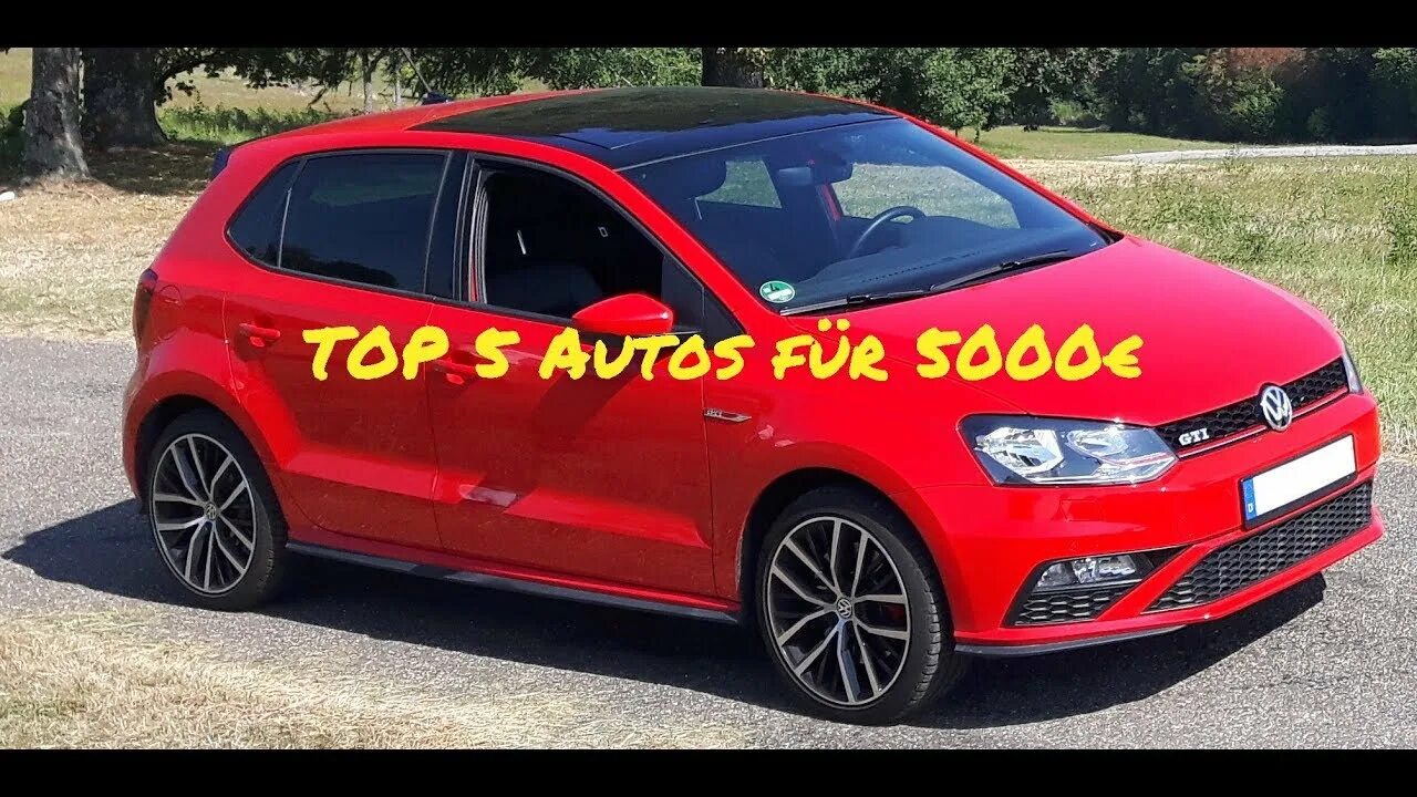 Поло 6 фото TOP 5 Autos unter 5000 € - YouTube