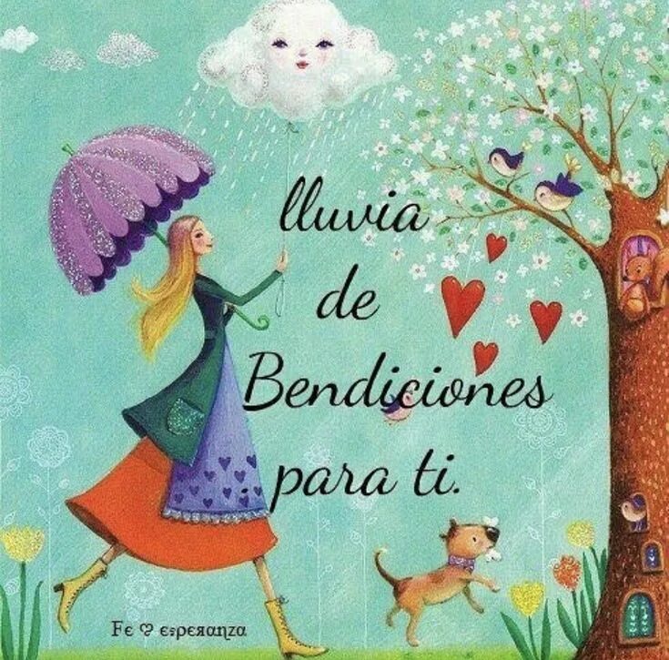 Позитивные картинки девочке Pin de Patricia en Mensajes del corazón Saludos d buenos dias, Bendiciones para 