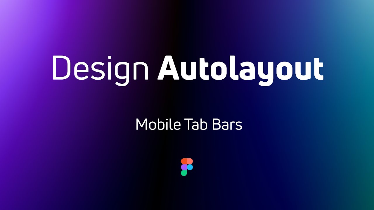 Практика современного дизайна Design Auto Layout Mobile Tab bars UI Trend 2021 UI Design Tutorial Figma Tutori