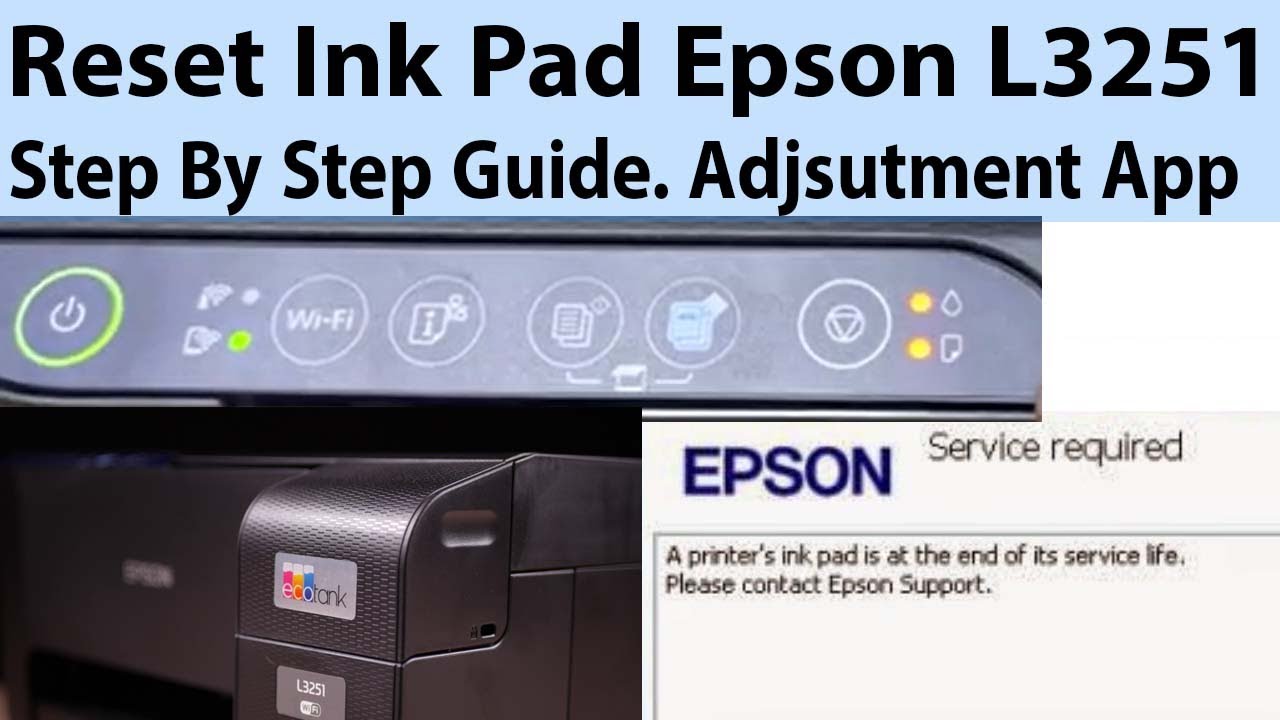 Принтер эпсон 3251 как подключить Epson Service Required Solution (FREE): L3210/L3215/L3216/L3250/L3251 Ink Pad Re