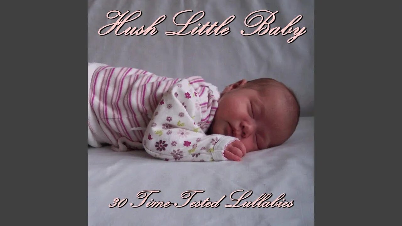 Ребенку 1 месяц фото дома Hush Little Baby - Lullaby Experts Shazam