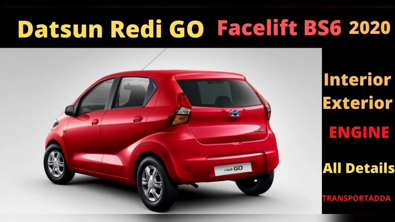 Рено датсун фото цена 2020 Datsun Redi GO Facelift India. New Datsun Redi GO BS6 Launch. Price. Detail